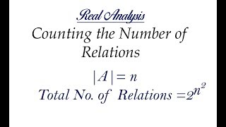 Lec  6 Counting the Number of Relations  IIT JAM  CSIR UGC NET  GATE MA  B Sc [upl. by Nnyroc961]