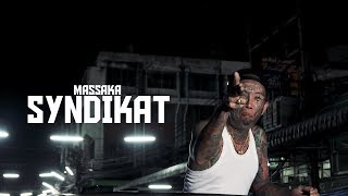 Massaka  SYNDIKAT Official Video prod by DRUSH [upl. by Eelyac]