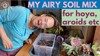 My airy soil mix for aroids hoya and other house plants  Plant with Roos [upl. by Eblehs]