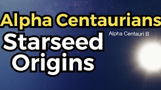 👽 ✨ Alpha Centaurians Starseed Traits amp Characteristics 🛸 🐴 [upl. by Macintosh]