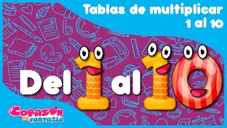 Tablas de multiplicar del 1 al 10  canciones infantiles  Corazón de Fantasía [upl. by Rabush504]