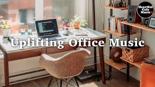 Uplifting Office Music MIX 【For Work  Study】Restaurants BGM Lounge Music shop BGM [upl. by Rebhun]