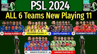 PSL 2024  All Teams Final Playing 11  All Teams Playing XI PSL 2024  Pakistan Super League 2024 [upl. by Ynnaffit705]