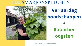 Verjaardag boodschappen en rabarber oogsten [upl. by Thorn]