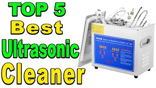 TOP 5 Best Ultrasonic Cleaner Review 2024 [upl. by Aicnelav]