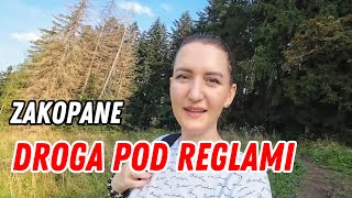 🇵🇱ZAKOPANE Droga pod REGLAMI [upl. by Asiuqram]