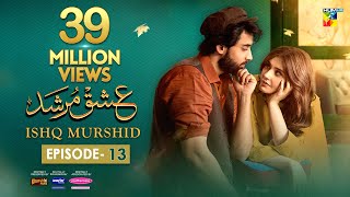 Ishq Murshid  Episode 13 𝐂𝐂  31 Dec 23  Sponsored By Khurshid Fans Master Paints amp Mothercare [upl. by Culbert]