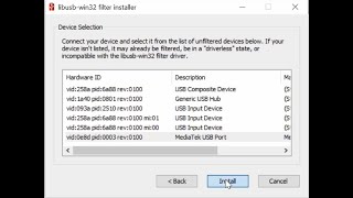 How to install a device filter for Mediatek using libusb [upl. by Riamo]