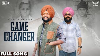 GUR HANZRA Game Changer Beat Gang  Raja Hanzra  Latest New Punjabi Songs 2024  BabbanWadala [upl. by Malda884]