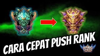 TUTOR CARA CEPAT PUSH RANK KE MYTHIC DI MAGIC CHESS UPDATE TERBARU 2024 [upl. by Conway985]