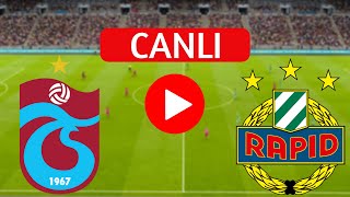 🔴 TRABZONSPOR RAPID WIEN MAÇI CANLI İZLE [upl. by Nilsoj]