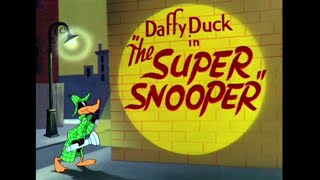 Looney Tunes quotThe Super Snooperquot Opening and Closing Redo [upl. by Boccaj398]