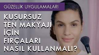 Kusursuz Ten Makyajı İçin Fırçaları Nasıl Kullanmalı [upl. by Clare]