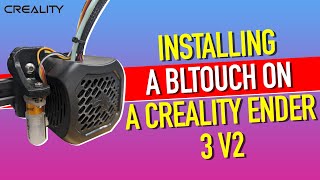 Creality Ender 3 V2 BLTouch Installation Guide [upl. by Evvy890]