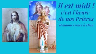 17 août  il est midi Rendons Grâce à Dieu [upl. by Caressa]