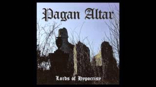 Pagan Altar  The Lords of Hypocrisy Full Album [upl. by Akemahc395]