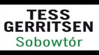 Cz10  Sobowtór  tom IV  Tess Gerritsen  Audiobook PL [upl. by Lsiel]