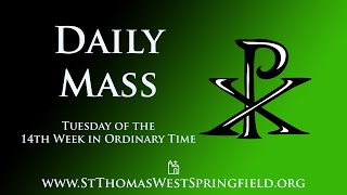 Daily Mass Tuesday July 9 2024 [upl. by Waldemar]