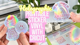 PRINTABLE HOLOGRAPHIC VINYL STICKERS USING PRINT THEN CUT amp CREATE STICKER BUTTON  EASY PEEL [upl. by Zulema]