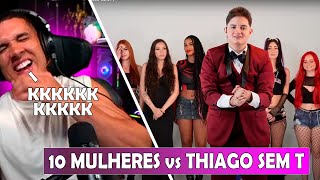 HUDSON REAGINDO 10 MULHERES vs THIAGO SEM T  Nood TV [upl. by Stormi674]