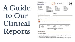 How to Read Our Clinical Reports [upl. by Noemys]