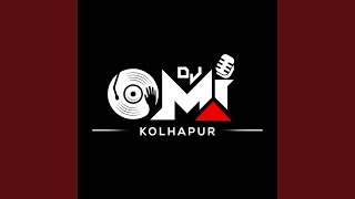 Mang Mi Mang DJ Omi Kolhapur [upl. by Yemorej451]