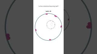 factorial bouncing ball  satisfying simulation bouncingball [upl. by Eeimaj896]