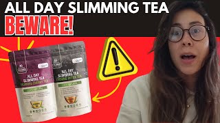 All Day Slimming Tea  WATCH OUT  All Day Slimming Tea Review  All Day Slimming Tea Reviews [upl. by Holly]