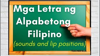 MGA TUNOG NG BAWAT LETRA  ALPABETONG FILIPINO Letter Sounds  Pagbasa sa Kindergarten [upl. by Gebelein498]