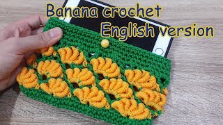 Banana crochet phone case  English version [upl. by Ettezus]