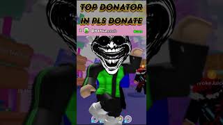 TOP 5 DONATOR IN PLS DONATE roblox plsdonate funny shorts [upl. by Emee]