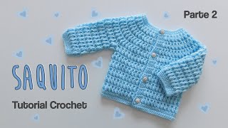 Como tejer una Camperita saquito chaleco chambrita a crochet gancho para bebe Parte 2 de 2 [upl. by Lamak433]