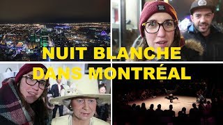 UNE NUIT BLANCHE DANS MONTRÉAL  CAM cest elle [upl. by Aral]