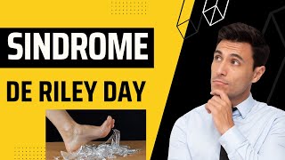 SÍDROME DE RILEY DAY O QUE É [upl. by Damle]