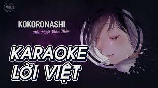 Vô tâm  Kokoronashi【KARAOKE Lời Việt】 Tiểu Muội Màn Thầu Cover  Guitar Version  S Kara JK ♪ [upl. by Annaear]