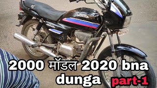 hero honda splendor to hero splendor plus 2000 model to 2020 model splendor  part1  modified hero [upl. by Ahsaek]