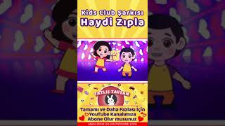 shorts Hadi Zıpla  Bebek ve Çocuklar için Kids Club Dans Şarkısı  Çizgi Film  Tatlış Tavşan [upl. by Keel158]