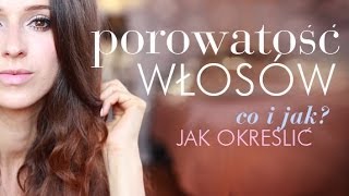 Porowatość włosów Włosy wysokoporowate niskoporowate i średnioporowate [upl. by Keelby]