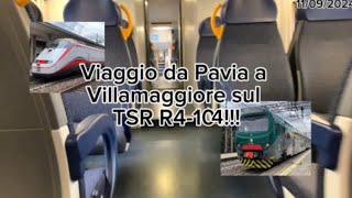 Viaggio da Pavia a Villamaggiore sul TSR R4104 11092024 [upl. by Yelac]