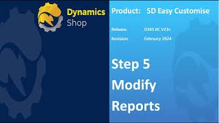 Step 5  Modify Report SD Easy Customise for D365 Business Central [upl. by Iahs]