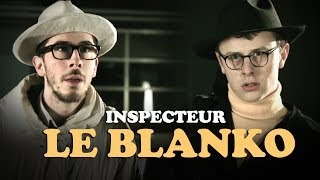 Inspecteur Le Blanko  Saison 8 Episode 2 avec Kemar Jérome Niel Gaël Mectoob et Norman Thavaud [upl. by Willard835]