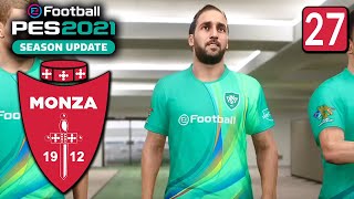 FINALE DI STAGIONE ► CARRIERA ALLENATORE MONZA ★ PES 2021 Gameplay ITA 27 [upl. by Meakem]