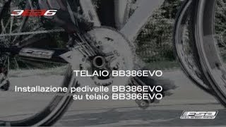 Italian  Installazione della pedivella FSA BB386EVO su telaio BB386EVO [upl. by Arej]