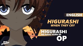 ENGLISH Higurashi When They Cry Opening 1  “Higurashi no Naku Koro ni”  Dima Lancaster [upl. by Maud761]