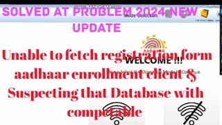 Unable to Fetch Registration amp Suspecting that Database Error Solved at 2024ecmpAadhaarmachin [upl. by Ahsiei]