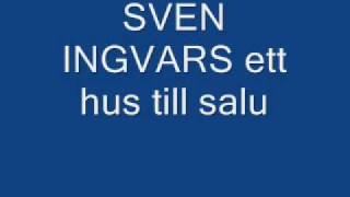 Sven Ingvars  Ett hus till salu [upl. by Sivad]