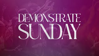 Demonstrate Sunday at Goshen City Church [upl. by Lydie]