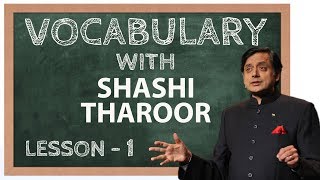 Vocabulary with Shashi Tharoor  Learn English Words  Lesson 1 [upl. by Now]