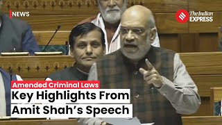 Amit Shah Addresses Lok Sabha On Criminal Law Bills Highlights Key Reforms [upl. by Atilegna83]