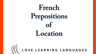 French Prepositions of Location or Place [upl. by Bucher532]